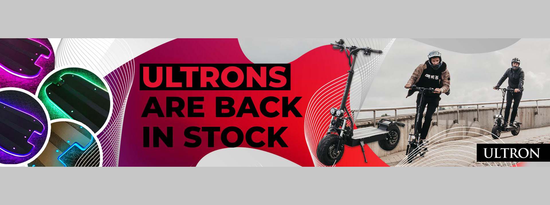 6)ULTRONS ARE BACK IN STOCK